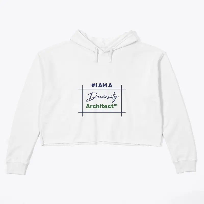 I A DIVERSITYARCHITECT Crop Hoodie